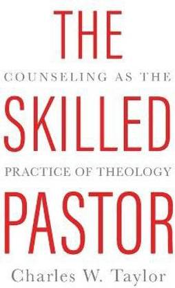 The Skilled Pastor