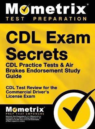 CDL Exam Secrets - CDL Practice Tests & Air Brakes Endorsement Study Guide