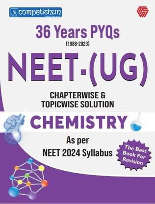 NEET- (UG) | CHEMISTRY | 36 Years PYQs | CHAPTERWISE & TOPICWISE SOLUTION | COMPETISHUN