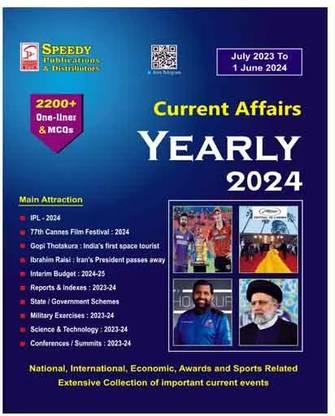 Speedy Current Affairs Yearly 2024 || July 2023 To 1st June 2024