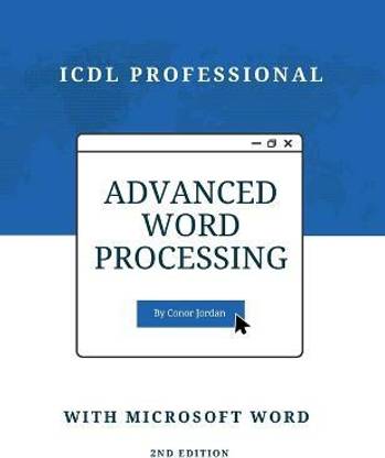 Advanced Word Processing with Microsoft Word