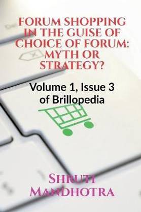 Forum Shopping in the Guise of Choice of Forum