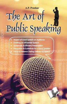 The Art of Public Speaking