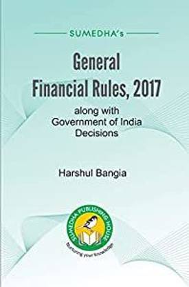 2022 General Financial Rules 2017 (GFR)