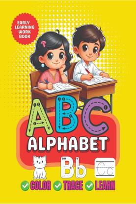 ABC Alphabet Color, Trace and Learn  - Early Learning Work Book