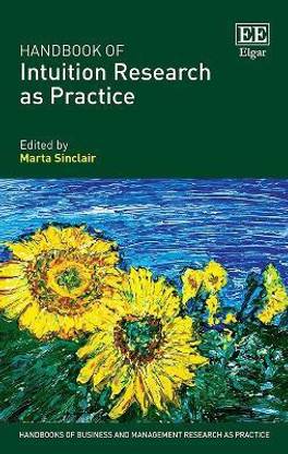 Handbook of Intuition Research as Practice