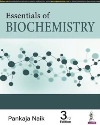Essentials of Biochemistry