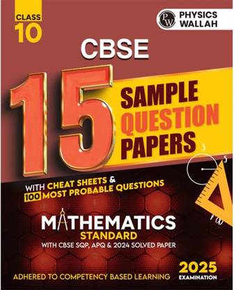 Pw Cbse 15 New Pattern Sample Question Papers Class 10 Mathematics (Standard Maths)