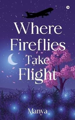 Where fireflies take flight