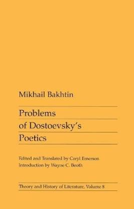 Problems of Dostoevsky's Poetics