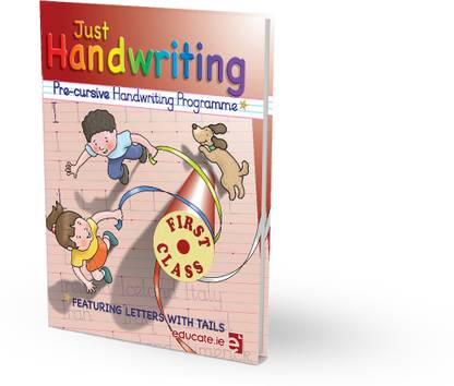 Just Handwriting Class - 1 (Pre Cursive Handwriting Book for Kids) 5 to 7 years with 4 lines Letter Writing Practice Book