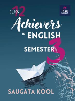 Achievers in English Semester 3 WBCHSE