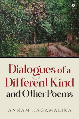 Dialogues of a Different Kind and Other Poems