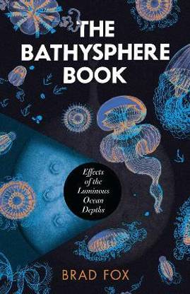 The Bathysphere Book