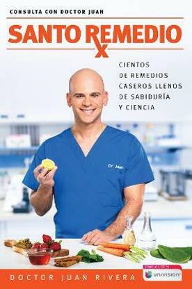 Santo Remedio / Doctor Juan's Natural Home Remedies