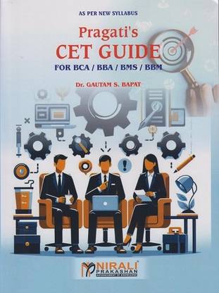Pragati’s CET GUIDE for BCA / BBA / BMS / BBM