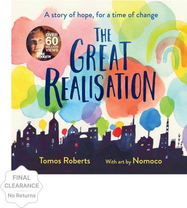 The Great Realisation