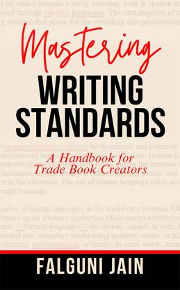 Mastering Writing Standards: A Handbook for Trade Book Creators
