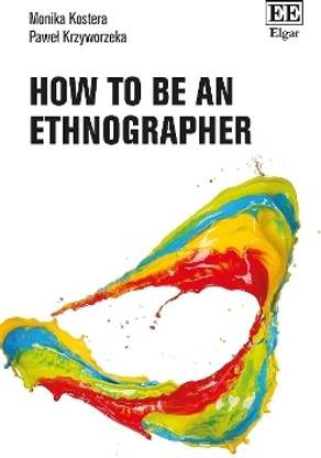 How to Be an Ethnographer