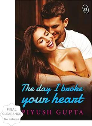The Day I Broke you