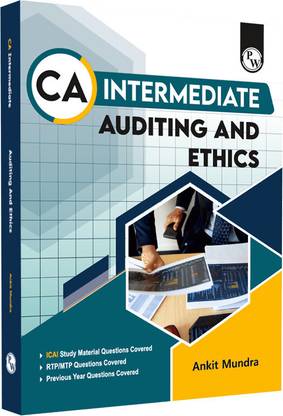 PW CA Intermediate Group 2 Auditing & Ethics 3rd Edition Including Previous Years Questions & Solutions | RTP & MTP | Latest Syllabus | Applicable for November 2024 Exam Onwards