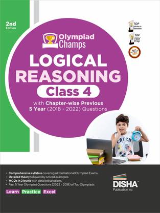 Olympiad Champs Logical Reasoning Class 4 with Chapter-Wise Previous 5 Year (2018 - 2022) Questions Complete Prep Guide with Theory, Pyqs, Past & Practice Exercise