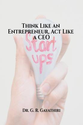 Think Like an Entrepreneur, Act Like a CEO