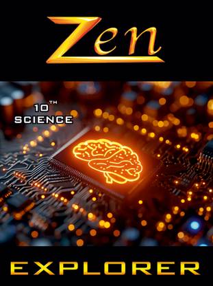 Zen SSLC (Class 10) Science Explorer 2025