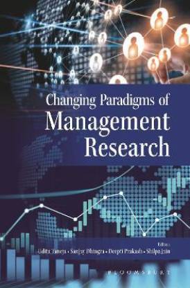 Changing Paradigms of Management Research