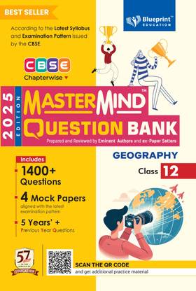 Geography Class 12 CBSE Question Bank by Mastermind 2024-25 - Blueprint Education's Most Recommended and Bestselling Question Bank for 2025 Board Exams