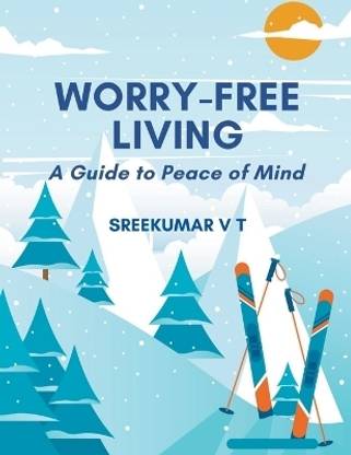 Worry-Free Living