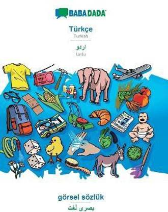 BABADADA, Turkce - Urdu (in arabic script), goersel soezluk - visual dictionary (in arabic script)
