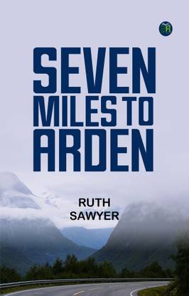 Seven Miles to Arden