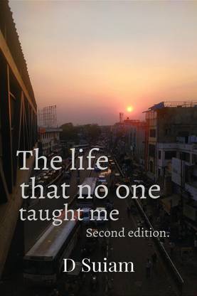 The life that no one taught me