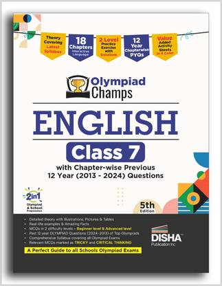 Disha Olympiad Champs English Class 7 with Chapter-wise Previous 12 Year (2013 - 2024) Questions 5th Edition | Complete Prep Guide with Theory, PYQs, Past & Practice Exercise
