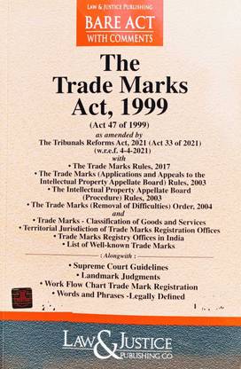 TRADE MARKS ACT, 1999, BARE ACT WITH COMMENTS, EDITION 2024