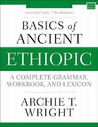 Basics of Ancient Ethiopic
