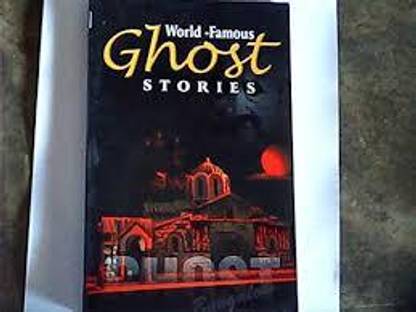 World - Famous Ghost Stories