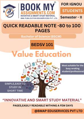 IGNOU BEDSV 101 Value Education Guide for BA/BSc/BCom | Exam-Oriented Book with 130–150 Pages | Printed on 80 GSM White Paper | Includes Important Questions and Quick Revision Notes