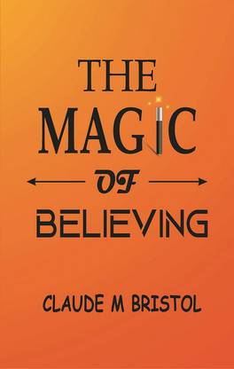 The Magic of Believing