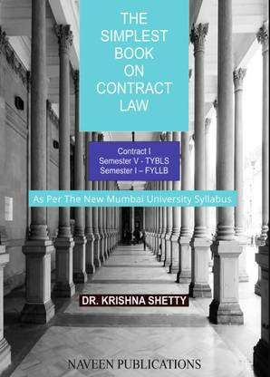The Simplest Book On Contract Law (Author Dr. Krishna Shetty)