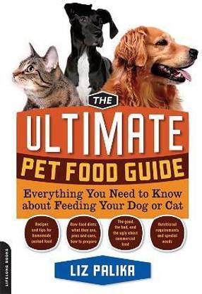 The Ultimate Pet Food Guide