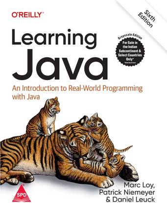 Learning Java: An Introduction to Real-World Programming with Java, Sixth Edition (Grayscale Indian Edition)