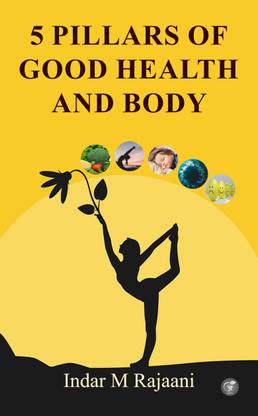 5 PILLARS OF GOOD HEALTH AND BODY