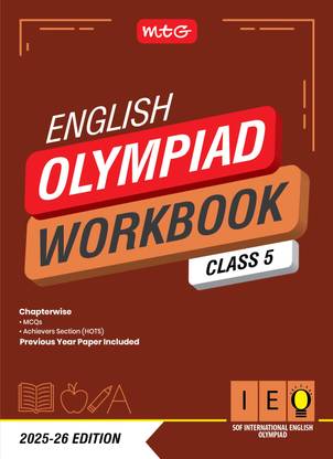 MTG International English Olympiad (IEO) Workbook Class 5 - Chapterwise MCQs, Previous Years Solved Paper & Achievers Section - SOF Olympiad Books For 2025-26 Exam