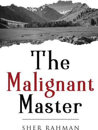 The Malignant Master