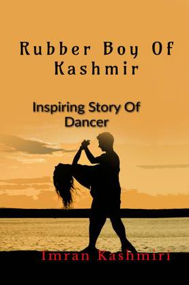 Rubber Boy Of Kashmir