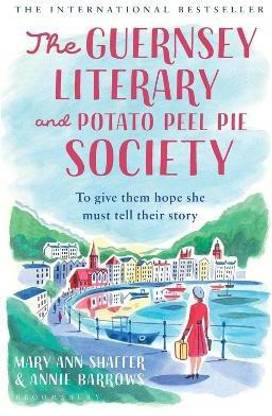 The Guernsey Literary and Potato Peel Pie Society