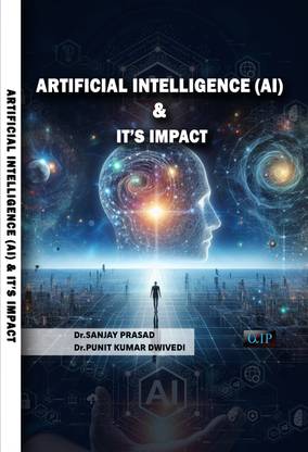 ARTIFICIAL INTELLIGENCE (AI) & IT’S IMPACT