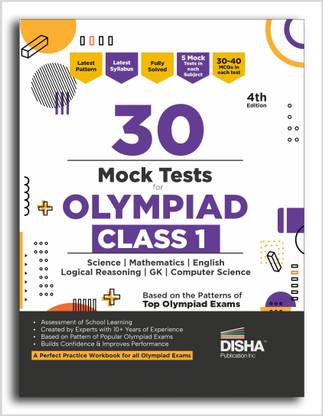 30 Mock Test Series for Olympiads Class 1 Science, Mathematics, English, Logical Reasoning, GK & Computer Science 4th Edition